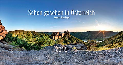 Schon gesehen in Österreich 2015 Panorama-Kalender